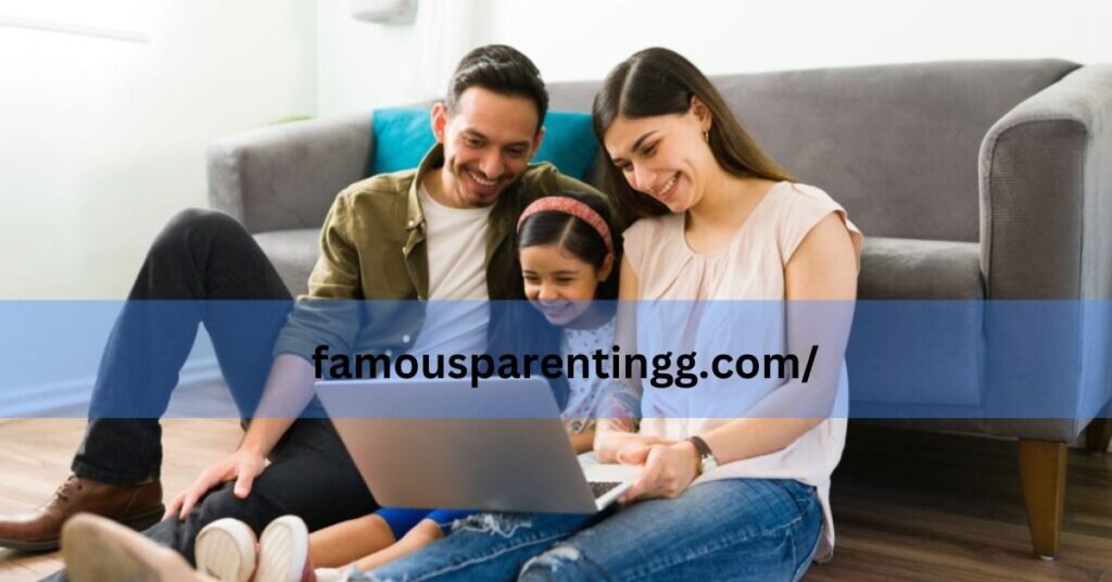 famousparentingg.com/ -Your Ultimate Parenting Resource!