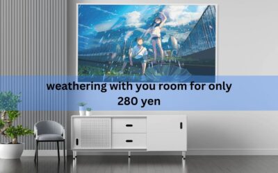 weathering with you room for only 280 yen