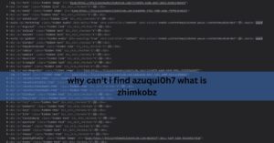 why can't i find azuqui0h7 what is zhimkobz
