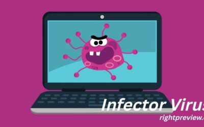 Infector Virus: What It Is, How It Works & How to Protect Your Computer Infector Virus