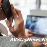AVStarNews Number: Everything You Need to Know AVStarNews Number